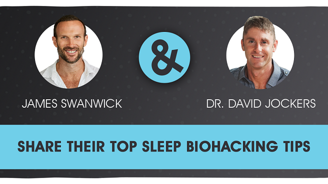 Biohacking Sleep with James Swanwick