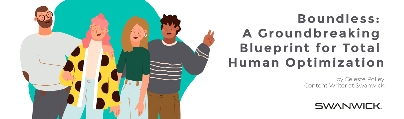 Boundless A Groundbreaking Blueprint for Total Human Optimization