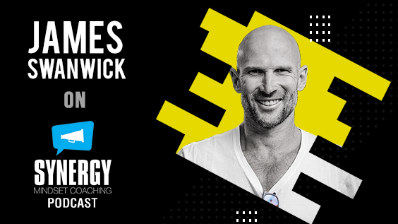 James Swanwick on Synergy Mindset Coaching with Gina Johnson