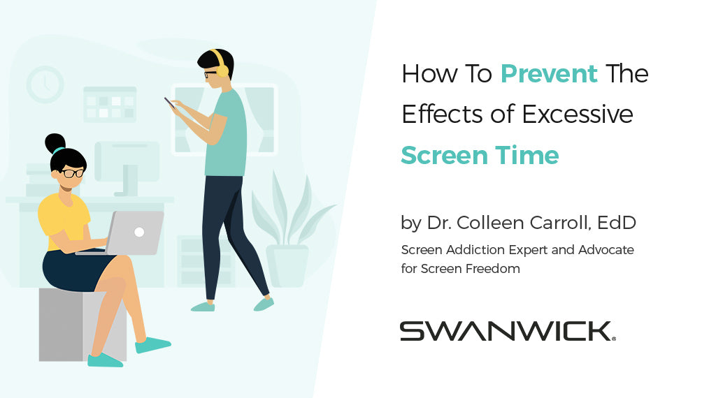 How To Prevent The Effects of Excessive Screen Time