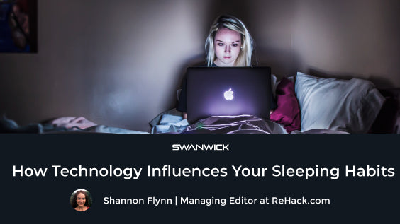 How Technology Influences Your Sleeping Habits