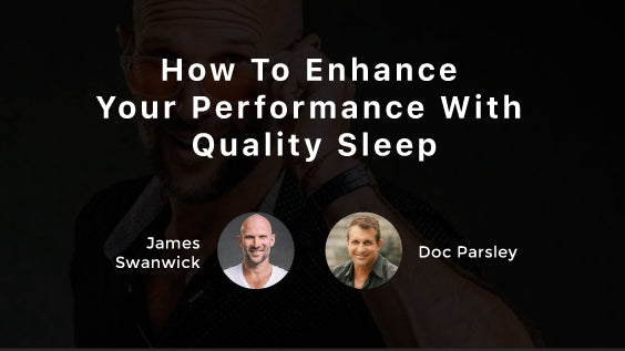 How To Achieve Quality Sleep And Boost Your Performance With Doc Parsley’s Natural Sleep Remedy