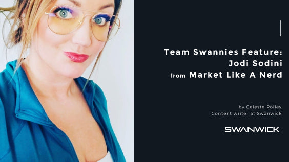 Team Swannies Feature: Jodi Sodini From Market Like A Nerd
