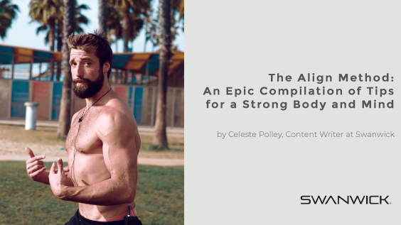 The Align Method: An Epic Compilation of Tips for a Strong Body and Mind