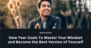 New Year Goals To Master Your Mindset and Become the Best Version of Yourself