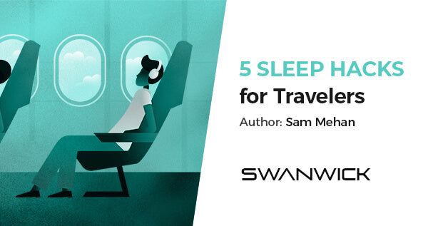 5 Sleep Hacks for Travelers
