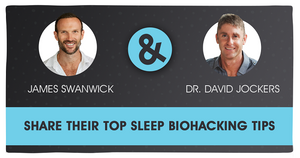 Biohacking Sleep with James Swanwick