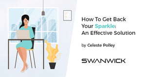 How To Get Back Your Sparkle: An Effective Solution