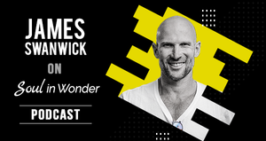 James Swanwick on Soul In Wonder with Chris & Sara