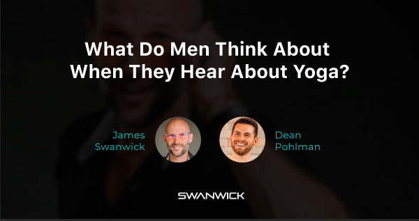What Do Men Think About When They Hear About Yoga?