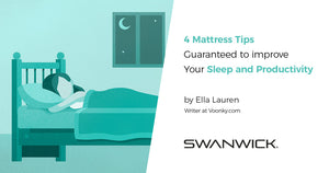 4 Mattress Tips Guaranteed to Improve Your Sleep and Productivity