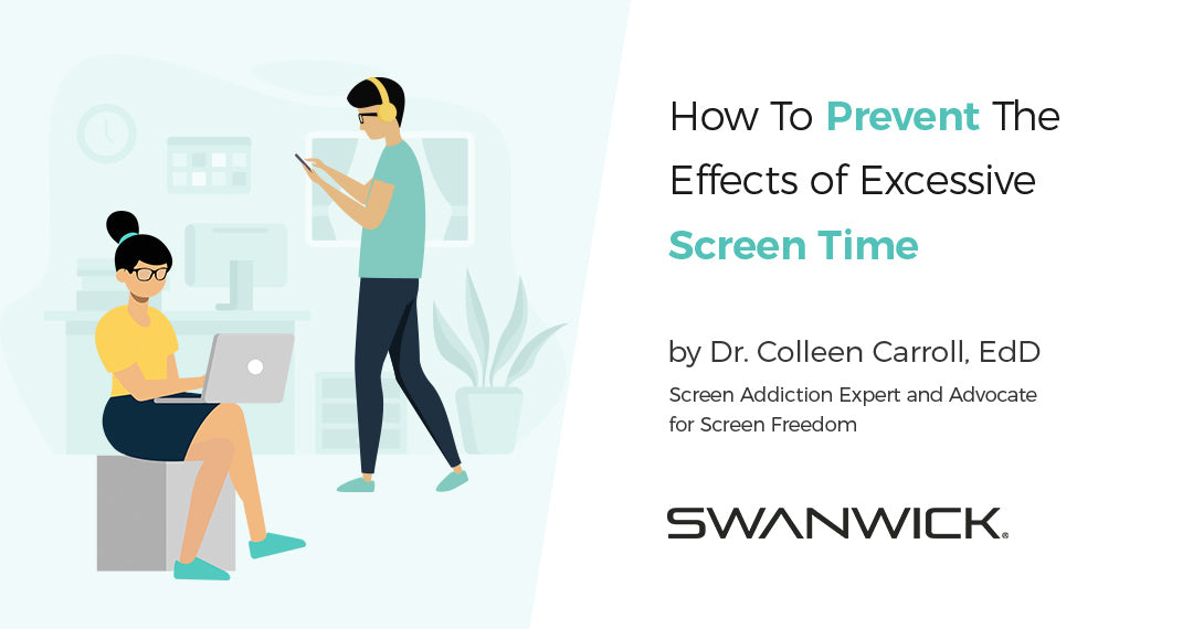 Avoid Screen How To Prevent The Effects of Excessive Screen Time | Swanwick ...