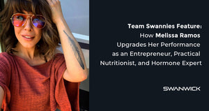 Team Swannies Feature: How Melissa Ramos Upgrades Her Performance as an Entrepreneur, Practical Nutritionist, and Hormone Expert